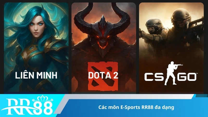 Các môn E-Sports RR88 đa dạng