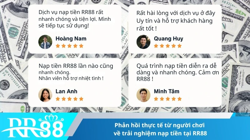 Phản hồi thực tế từ người chơi về trải nghiệm nạp tiền tại RR88