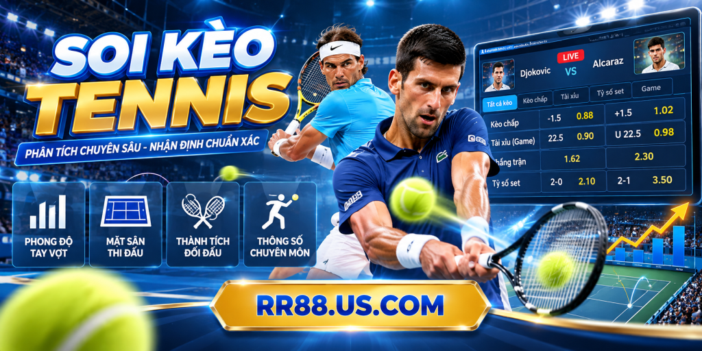 Tổng quan hệ thống Soi Kèo Tennis